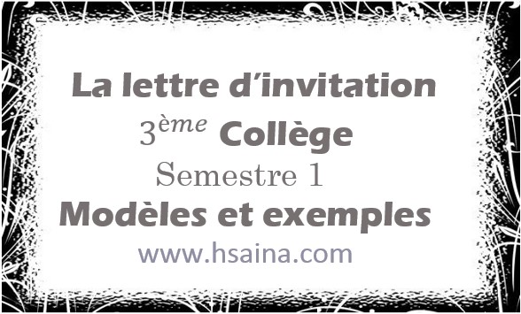 La Lettre D Invitation 3eme Annee College